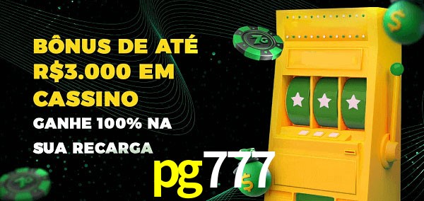 pg777 melhor bônus de depósito
